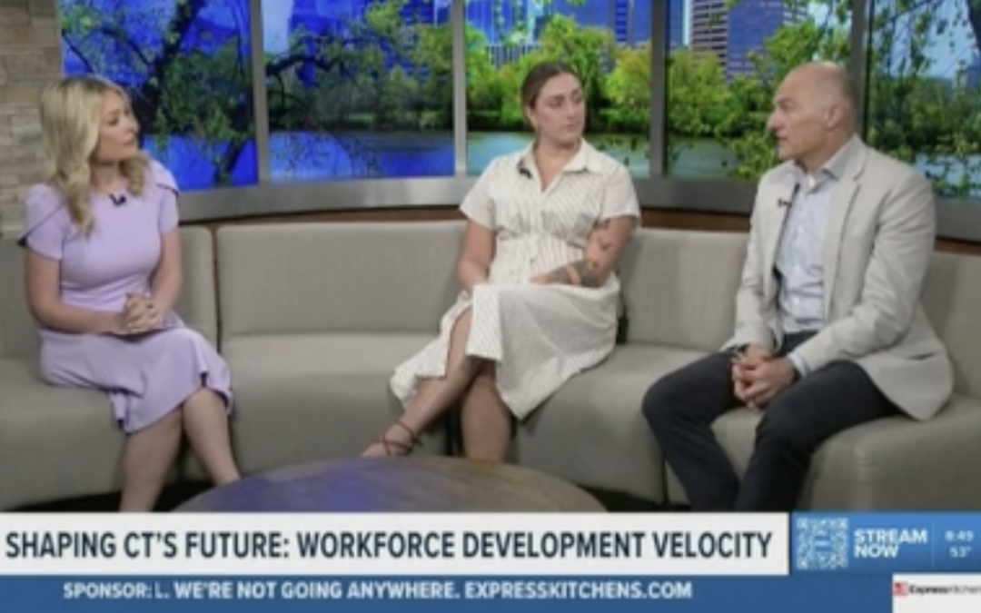 FOX61 – Shaping CT’s Future Workforce Development Velocity