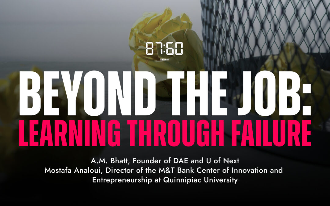 Beyond the Job: Learning Through Failure | A.M. Bhatt & Mostafa Analoui